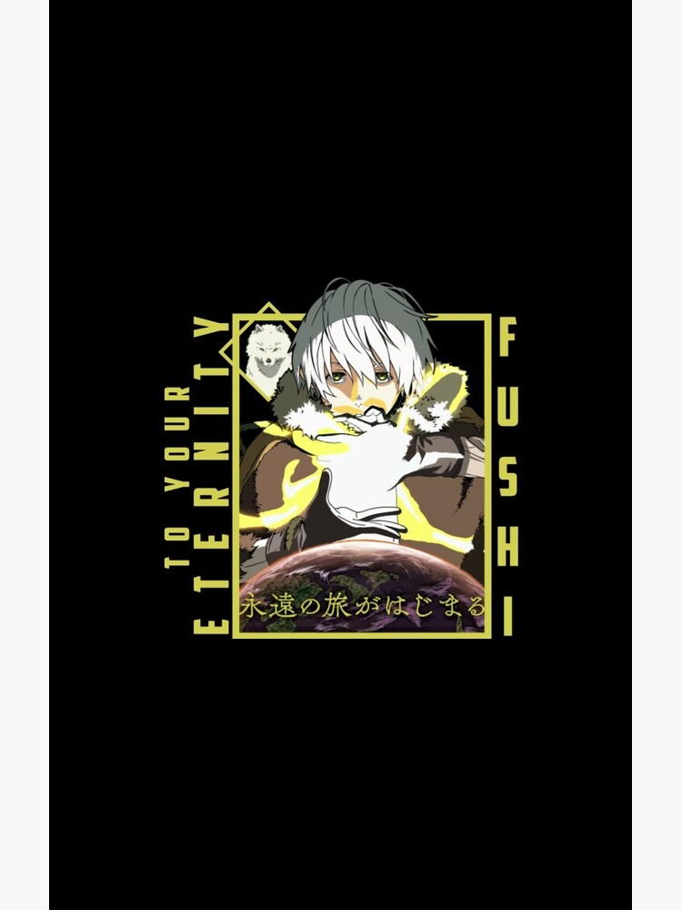 pad750x1000f8f8f8-5 artwork Offical To Your Eternity Merch